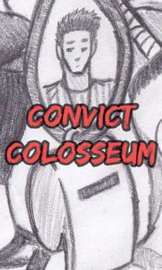 Convict Colosseum