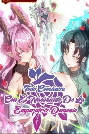 Portada del manga Todo Comienza Con El Nacimiento De La Emperatriz Demonio en español
