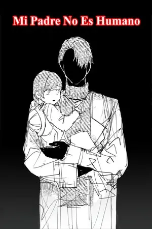 Portada del manga Mi Padre No Es Humano en español