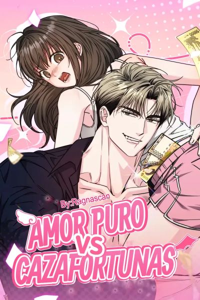 Portada del manga Amor puro vs. Cazafortunas en español