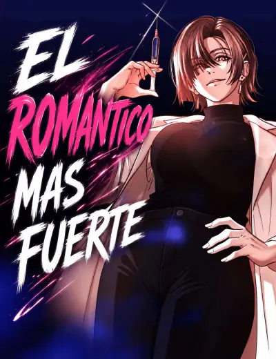 Portada del manga El Romantico Mas Fuerte en español