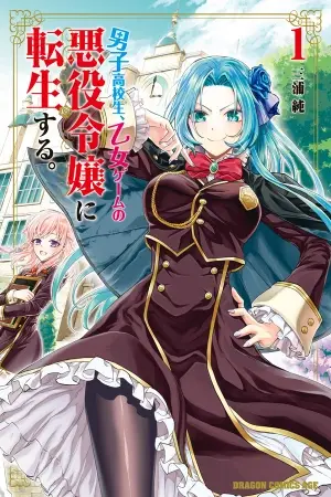 Portada del manga Danshi Koukousei, Otome Game no Akuyaku Reijou ni Tensei Suru en español