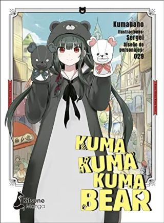 Kuma Kuma Kuma Bear - (くまクマ熊ベアー)
