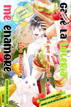 Portada del manga Gané la lotería, así que me mudé a otro mundo y me enamoré en español