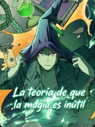 La teoría de que la magia es inútil