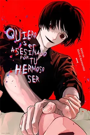 Portada del manga Quiero Ser Asesinado Por Tu Hermoso Ser en español