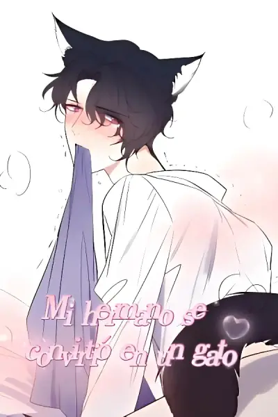 Portada del manga Mi hermano se convirtió en un gato en español