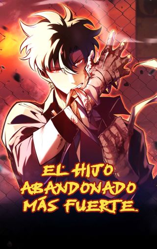 El hijo abandonado más fuerte [2025]
