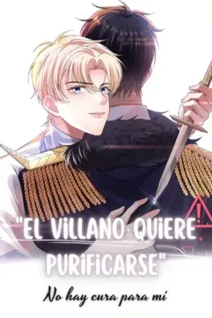 Portada del manga El villano quiere purificarse en español