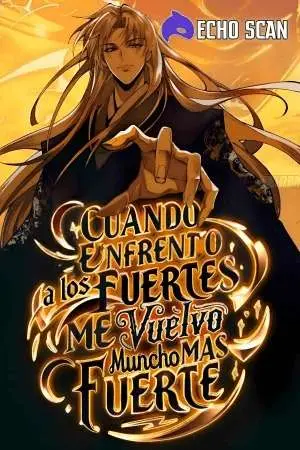 Portada del manga Cuando Enfrento a los Fuertes, me Vuelvo Aún más Fuertes en español