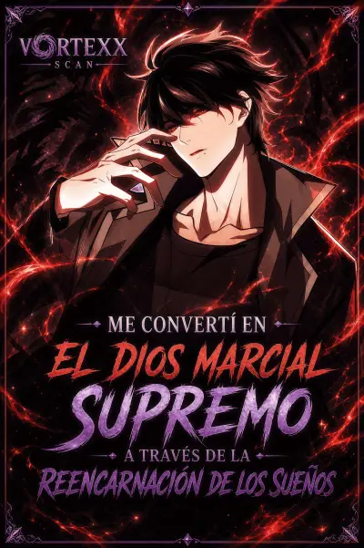 Portada del manga Me convertí en el Dios Marcial Supremo a Través de la Reencarnación de los sueños en español